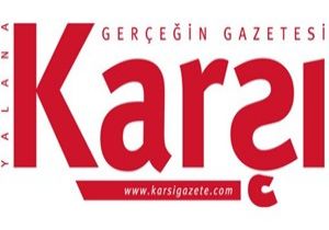 KARŞI GAZETESİ ANKARA TESİLCİSİ KİM OLDU