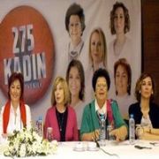 KADER DEN,  275 KADIN MİLLETVEKİLİ  KAMPANYASI
