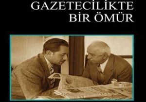 “Gazetecilikte Bir Ömür”