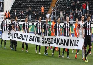 BEŞİKTAŞ TAN BAŞBAKAN A PANKART