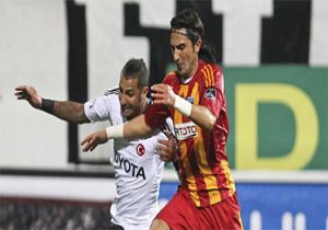 Fİ YAPI DA ŞOK!  BJK 0-KAYSERİSPOR 2