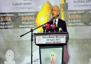 Kılıçdaroğlu:Hz. Hüseyin Gibi Olmalıyız 
