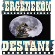 ERGENEKON U MERAK EDENLERE O BİR TÜRK DESTANIDIR