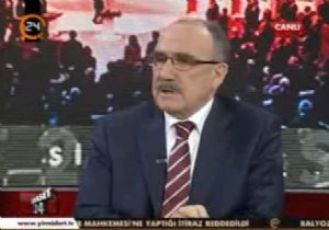 BEŞİR ATALAY: AİLE İÇİNE KADAR DİNLENDİ