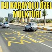  ÖZEL MÜLK  OLAN KARAYOLU