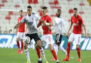 Beşiktaş  Sivas ta da Cepten yedi 0-0
