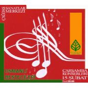 OSMANLI BESTECİLERİ SAHNEDE