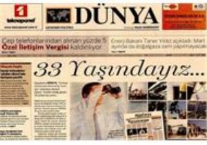 DÜNYA GAZETESİ NDEN ŞOK KARAR!