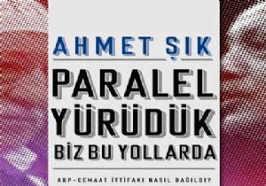 Ahmet Şık,Cemaat-Ak Parti Savaşını Yazdı