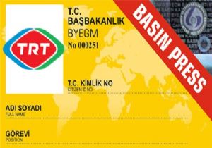 Basın Kartı Komisyonu ndan TRT ye Şok!