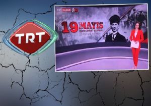 TRT de 19 Mayıs Skandalı