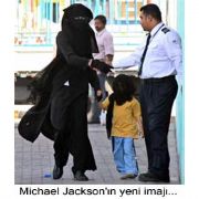 MİCHAEL JACKSON TESETTÜRE BÜRÜNDÜ