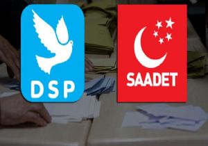Gözler Saadet Partisi ile DSP’de