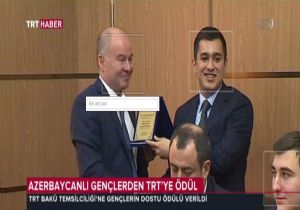 Azerbaycanlı Gençlerden TRT ye Ödül!