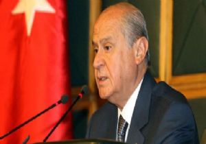 BAHÇELİ: AÇILIMDAN DERHAL VAZGEÇİLMELİ