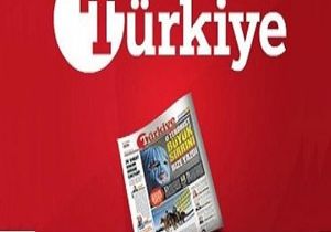 TÜRKİYE GAZETESİNDE AYRILIK!