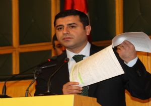 DEMİRTAŞ, AÇIK AÇIK SÖYLEDİ!