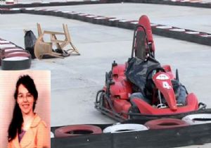 GOKART PİSTİNDE FECİ ÖLÜM!