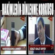 DİNLENMEDEN KORKAN HAKİMLER JAMMER KULLANIYOR