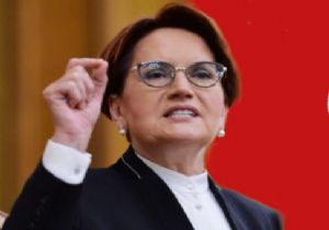 Akşener den Muhalefete Muhalefete Devam!