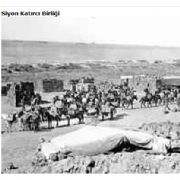  SİYON KATIRCI BİRLİĞİ   OSMANLIYA KARŞI
