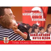 GENELKURMAY DAN  BABALAR GÜNÜ  AFİŞLERİ