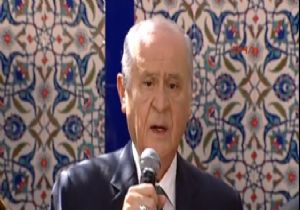 Bahçeli den Flaş Sözler!