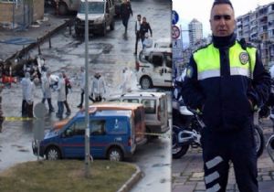 Şehit Polis Büyük Bir Katliamı Önledi