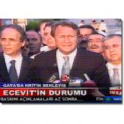 ECEVİT İN SON DURUMU